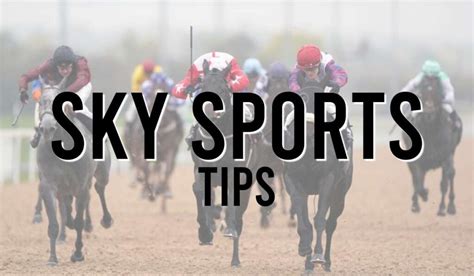 sky racing tips 4 today